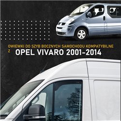 Window deflectors Opel Vivaro A X83 2001-2014