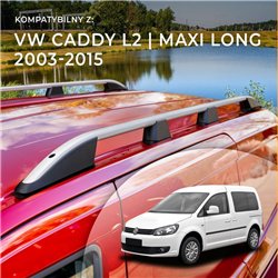 Relingi dachowe Volkswagen VW Caddy III 2K L2 Maxi 2003-2015 Al