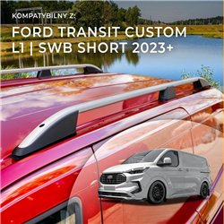 Roof rails for Ford Transit Custom II V710 L1 SWB 2023- Elegance Aluminum
