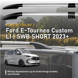 Relingi dachowe dzielone Ford E-Tourneo Custom I V710 L1 SWB 2023-