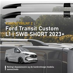 Relingi dachowe dzielone Ford Transit Custom II V710 L1 SWB 2023-