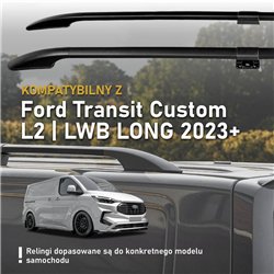 Relingi dachowe dzielone Ford Transit Custom II V710 L2 LWB 2023-
