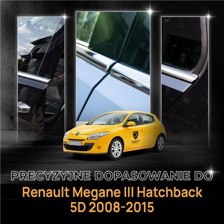 Listwy pod szyby boczne Renault Megane Hatchback III BZ 5D 2008-2015 sta