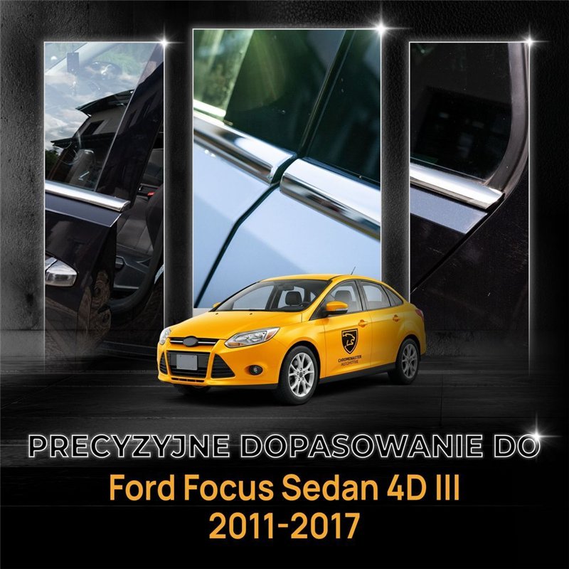 Listwy pod szyby boczne Ford Focus Sedan III C346 DYB 4D 2011-2017 stal