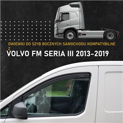 Side window deflectors for Volvo FM Series Truck III EU 2013-2019 | Plastic